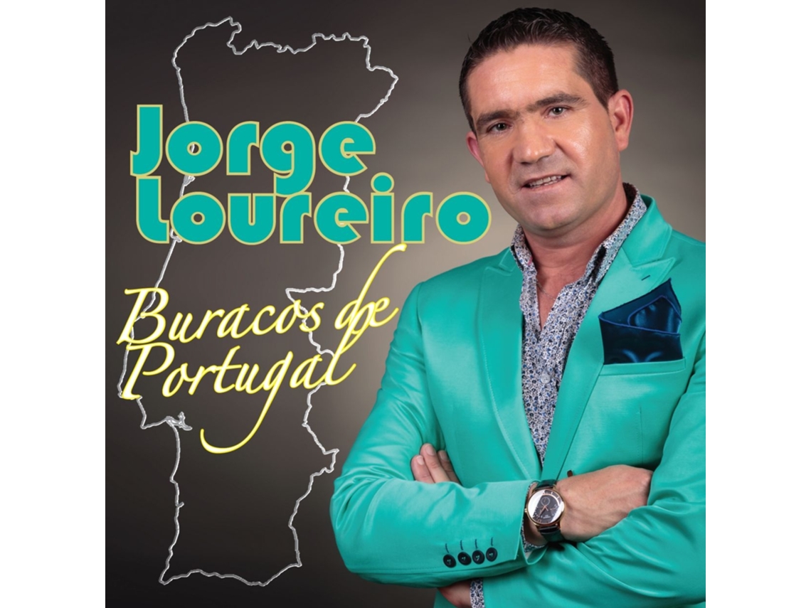 CD Jorge Loureiro - Buracos de Portugal