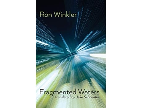 Livro Fragmented Waters De Ron Winkler (inglês)