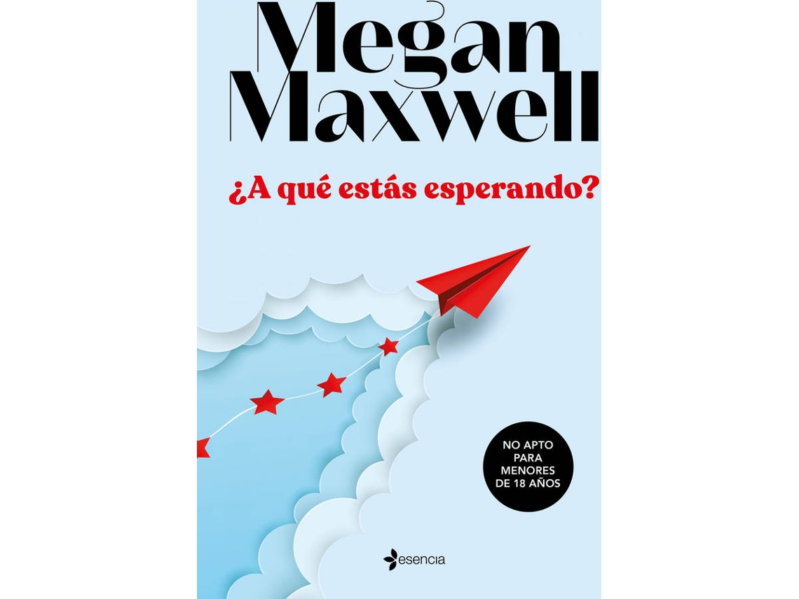 Livro ¿A Qué Estás Esperando? de Megan Maxwell (Espanhol)
