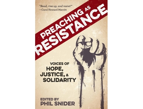 Livro preaching as resistance de edited by phil snider (inglês)