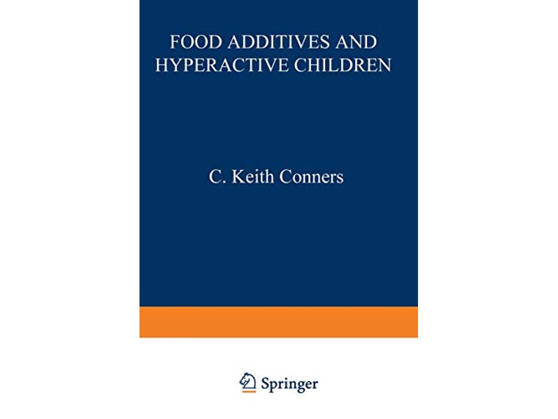 Livro Food Additives and Hyperactive Children de C Keith Conners (Inglês)