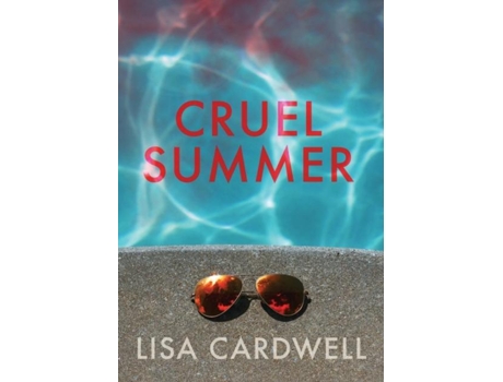 Livro Cruel Summer De Lisa Cardwell (inglês)