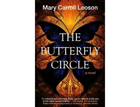 Livro The Butterfly Circle de Mary Carroll Leoson (Inglês)