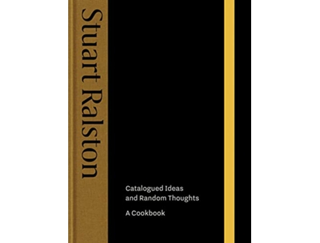 Livro Catalogued Ideas and Random Thoughts de Stuart Ralston (Inglês - Capa Dura)