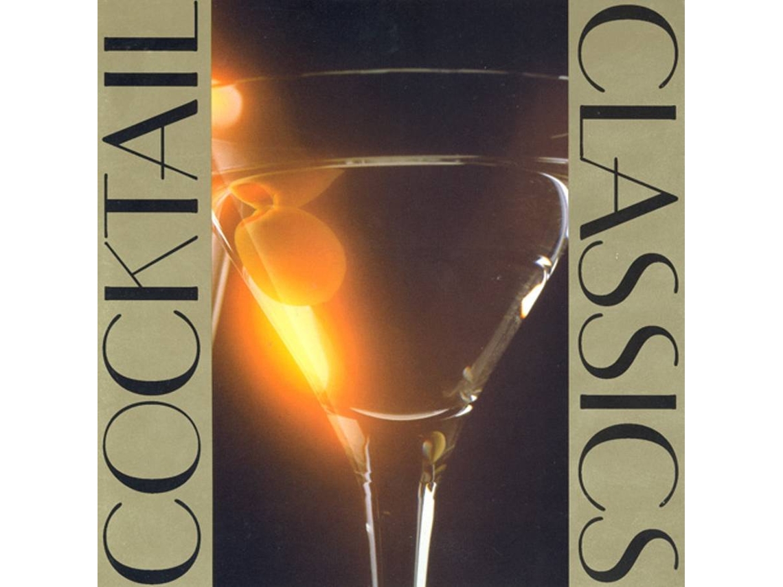 CD Cocktail Classics (1CD)