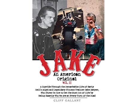 Livro Jake An American Original Volume II 2 de Cliff Gallant (Inglês)