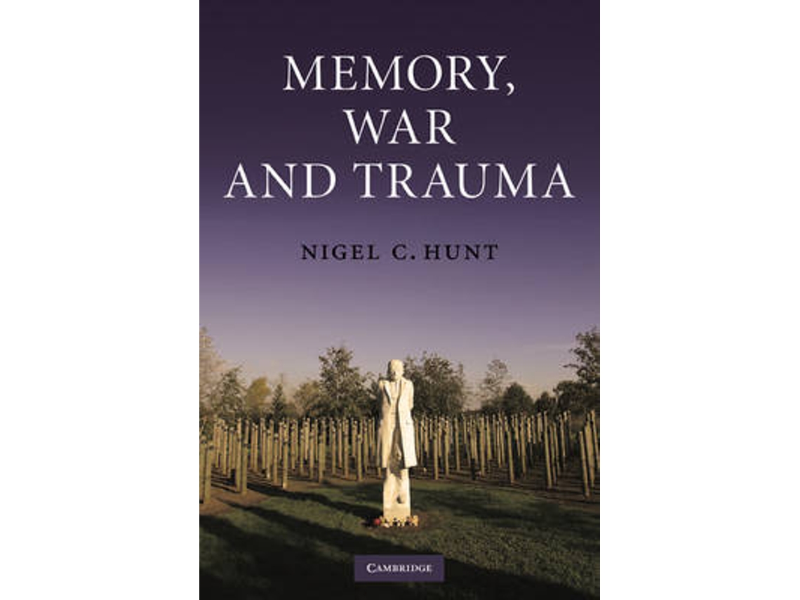 Livro Memory, War and Trauma de Benjamin Franklin (Inglês)