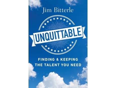 Livro Unquittable de Jim Bitterle (Inglês)
