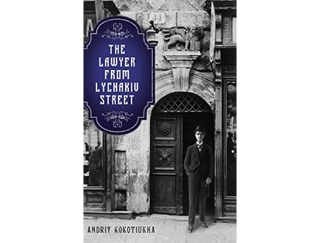 Livro The Lawyer From Lychakiv Street De Andriy Kokotiukha (inglês - Capa Dura)