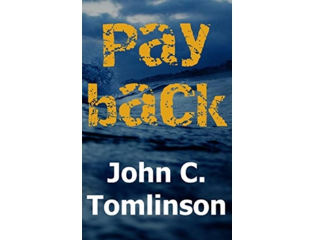 Livro PAYBACK de John C Tomlinson (Inglês)