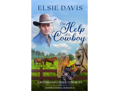Livro The Help Of A Cowboy De Elsie Davis (inglês)