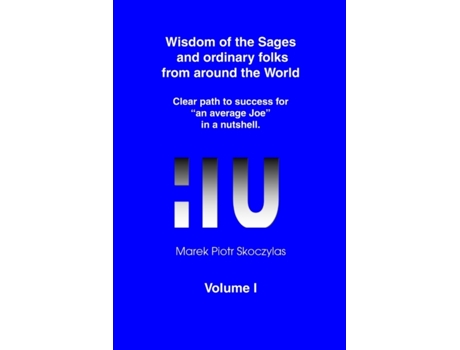 Livro Wisdom of the Sages and ordinary folks from around the world Marek Piotr Skoczylas (Inglês)