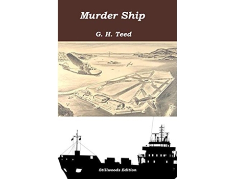 Livro Murder Ship de G H Teed (Inglês)