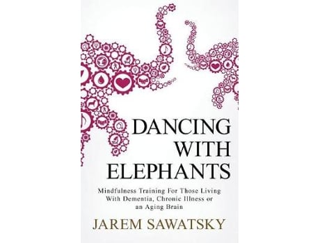 Livro dancing with elephants de jarem sawatsky (inglês)