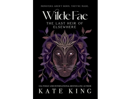 Livro Wilde Fae The Last Heir of Elsewhere The Printed Edges Paperback Edition de Kate King (Inglês)
