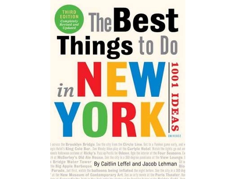 Livro the best things to do in new york: 1001 ideas de caitlin leffel,jacob lehman (inglês)