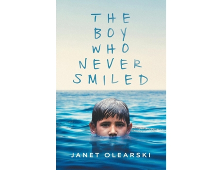 Livro The Boy Who Never Smiled De Janet Olearski (inglês)