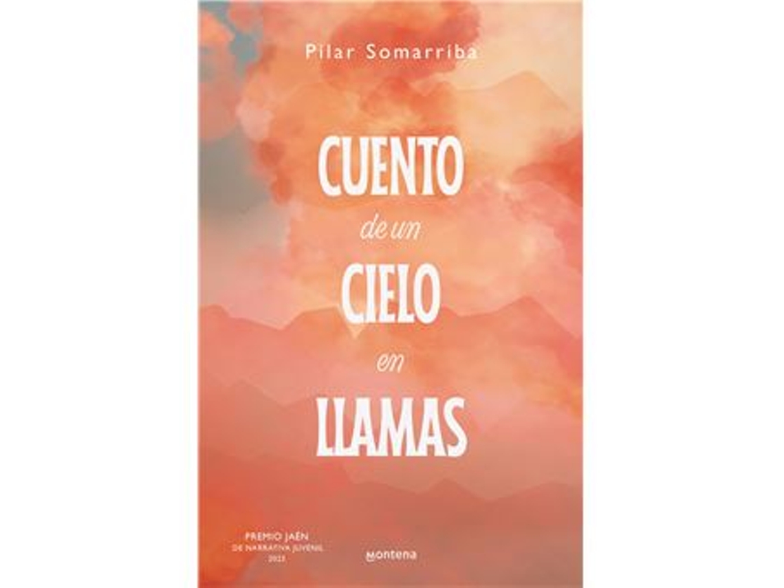 Livro Cuento de Un Cielo En Llamas (Espanhol)