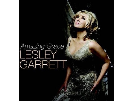CD Lesley Garrett - Amazing Grace