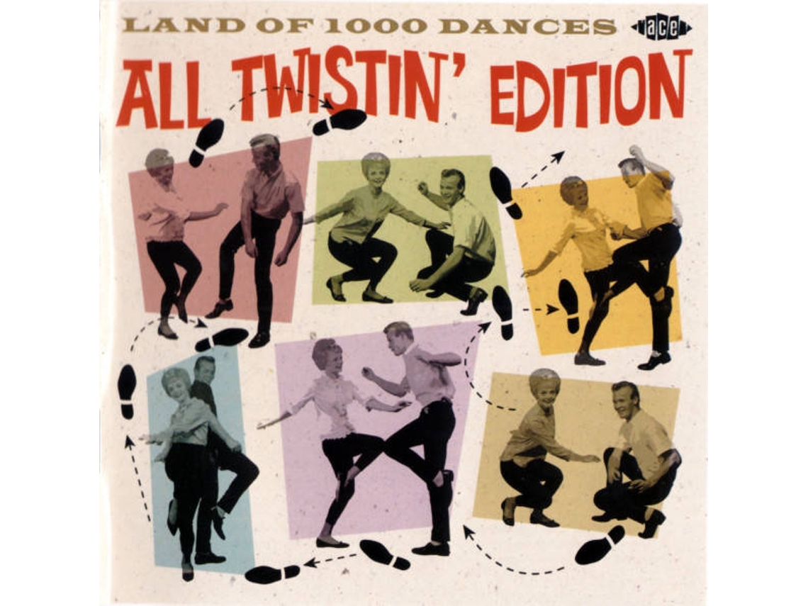 CD Land Of 1000 Dances - Land Of 1000 Dances, All Twistin' Edition