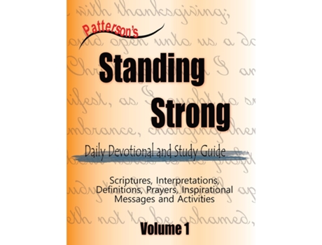 Livro Pattersons Standing Strong Daily Devotional And Study Guide De David Patterson (inglês)