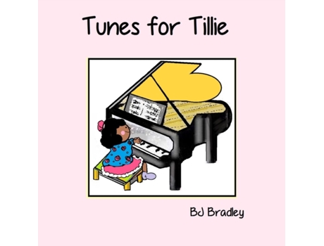 Livro Tunes for Tillie B.J. Bradley (Inglês)
