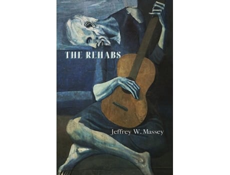 Livro The Rehabs de Jeffrey W Massey (Inglês)