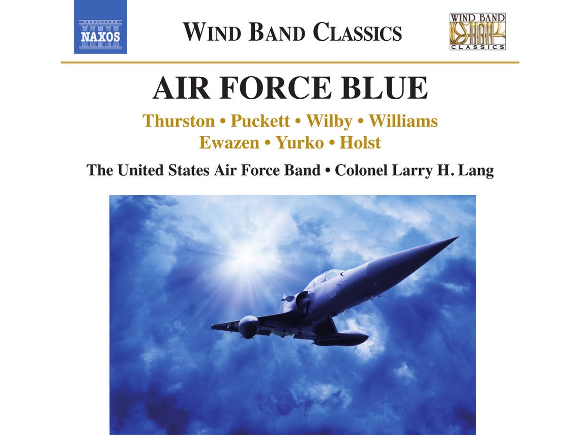 CD Lang,L./The United States Air Force Band - Air Force Blue: Musik für Bläser (1CD)