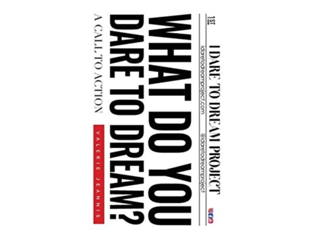 Livro What Do You Dare To Dream? A Call To Action De Valerie Jeannis (inglês - Capa Dura)