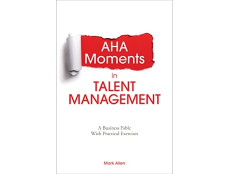 Livro Aha Moments in Talent Management de Mark Allen (Inglês)