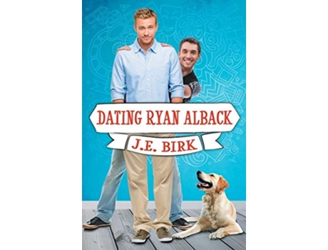 Livro Dating Ryan Alback De Je Birk (inglês)