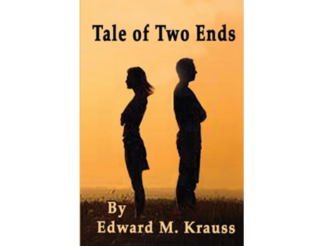 Livro Tale of Two Ends de Edward M Krauss (Inglês)
