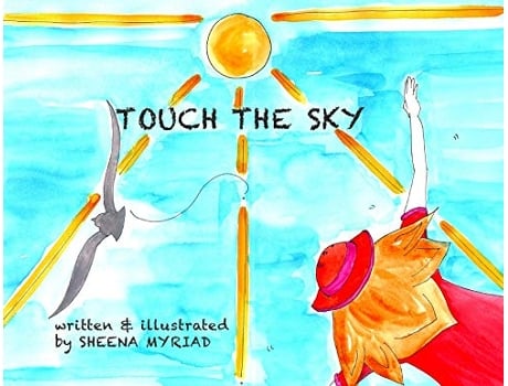 Livro Touch The Sky de Sheena Myriad (Inglês)
