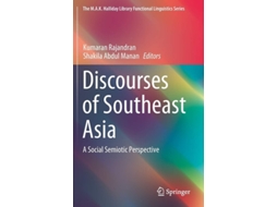 Livro Discourses Of Southeast Asia De Kumaran Rajandran E Shakila Abdul Manan (inglês - Capa Dura)