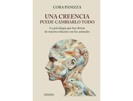Livro Una Creencia Puede Cambiarlo Todo de Cora Panizza (Português)
