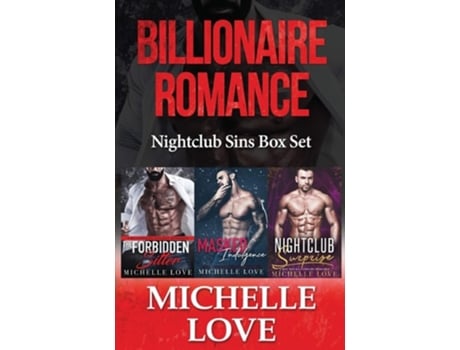 Livro Billionaire Romance Nightclub Sins Box Set De Michelle Love (inglês)