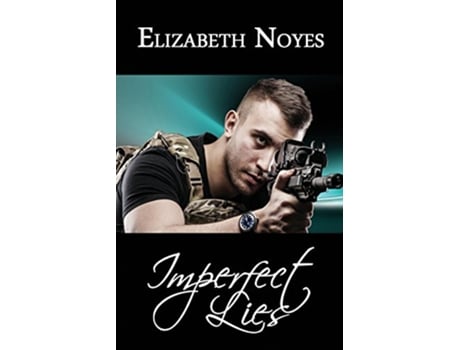 Livro Imperfect Lies Imperfect Series Volume 4 de Elizabeth Noyes (Inglês)