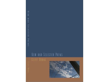 Livro New and Selected Poems 19842011 de Cliff Burns (Inglês)