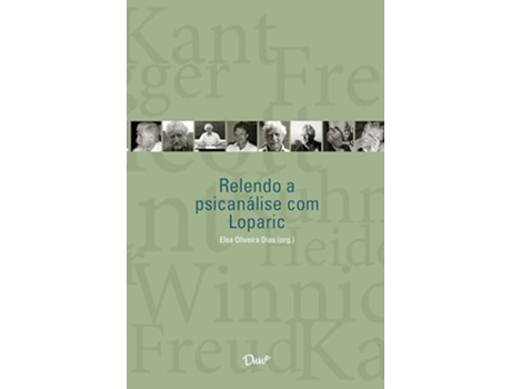 Livro Relendo A Psicanalise Com Loparic de Elsa Oliveira Dias (Português)