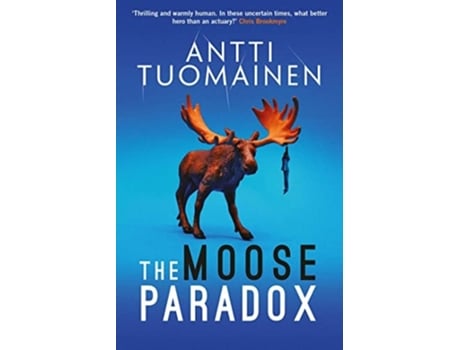 Livro The Moose Paradox de Antti Tuomainen (Inglês - Capa Dura)