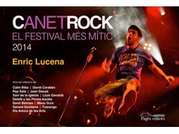 Livro Canetrock, El Festival Més Mític 2014 de Enric Lucena