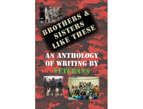 Livro Brothers Sisters Like These An Anthology of Writing by Veterans de Cr Toler (Inglês)