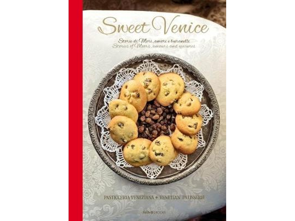 Livro Sweet Venice de Alessandra Dammone (Inglês - Capa Dura)