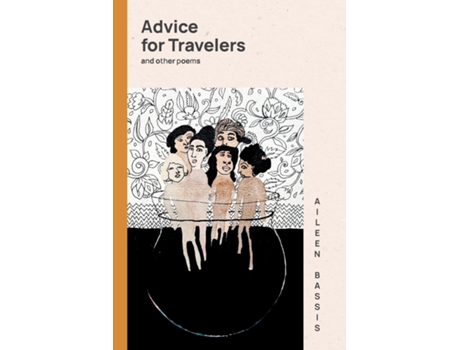 Livro Advice for Travelers amp other poems de Aileen Bassis (Inglês)