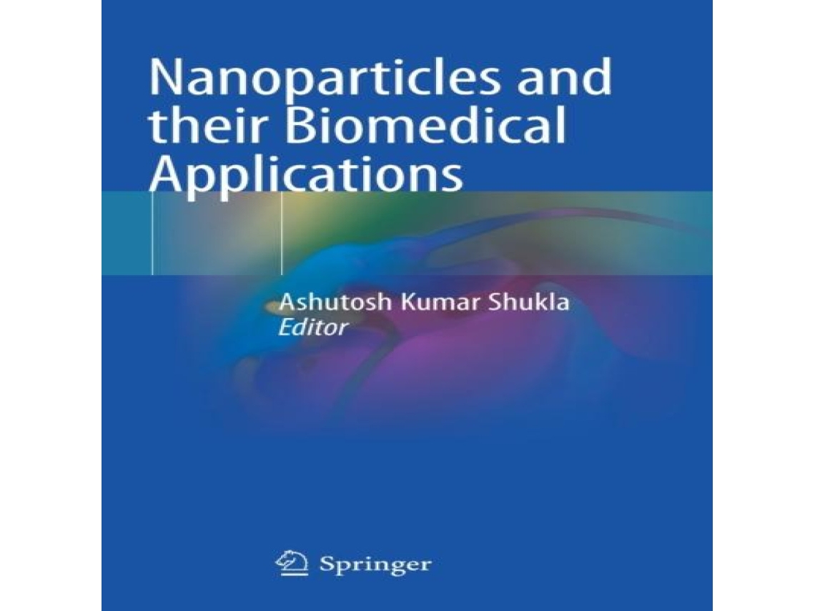Livro Nanoparticles and their Biomedical Applications de Springer Nature BV (Inglês)