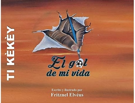 Livro Ti Kekey / Spanish Version-the Goal Of My Life / El Gol De Mi Vida De Fritznel Elveus E Jodi Sankovitch (espanhol)