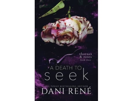 Livro A Death To Seek Limited Edition De Dani René (inglês)