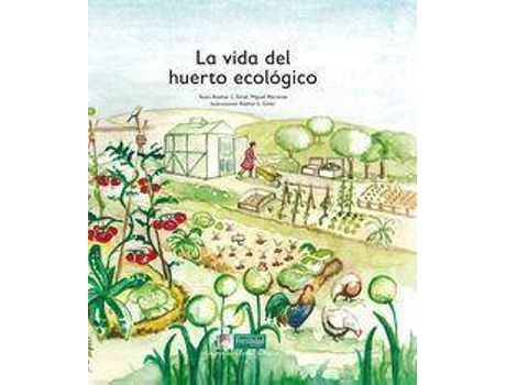 Livro La Vida Del Huerto Ecológico de Azahar López De Los Monteros Giner Miguel Martínez Mercant (Espanhol)