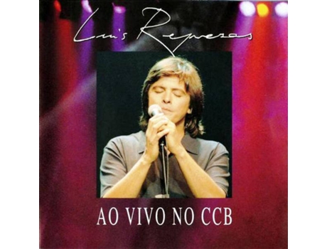 CD Luís Represas - Ao Vivo no CCB