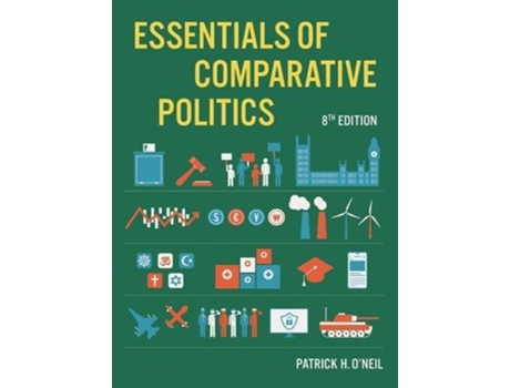 Livro Essentials of Comparative Politics de Patrick H O'Neil (Inglês)